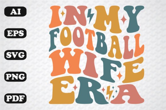 In My Football Wife Era Wavy Svg: A Craft & Graphics Review